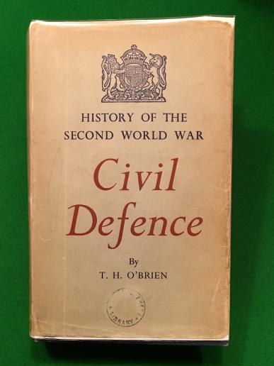 Civil Defence - Terence H. O'Brien.