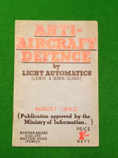 Anti-Aircraft Defence by Light Automatics.