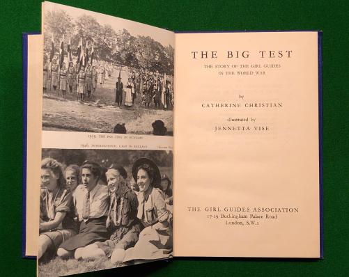 The Big Test - Story of the Girl Guides in WW2.