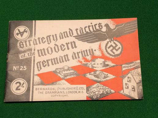 Strategy & Tactics of the Modern German Army.