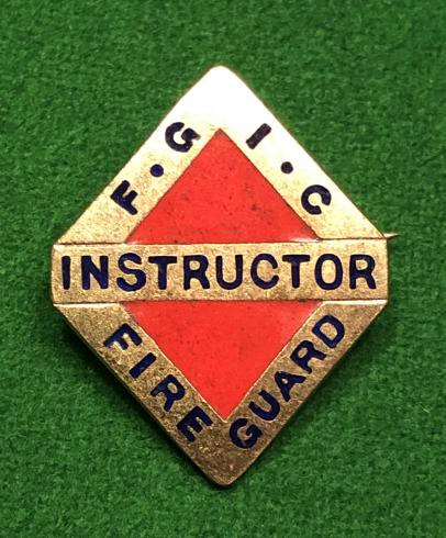 Fire Guard Instructor's Lapel Badge.