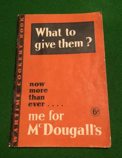 McDougall's Flour Wartime Cookery Book. 