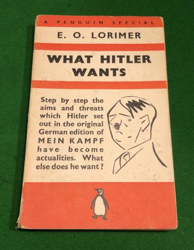 What Hitler Wants - Penguin Special.