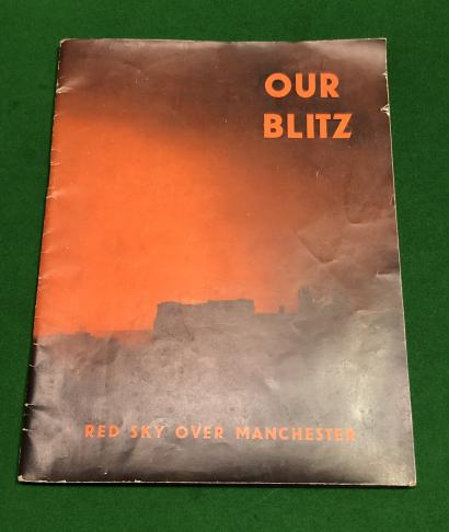 ' Our Blitz - Red Sky Over Manchester '.