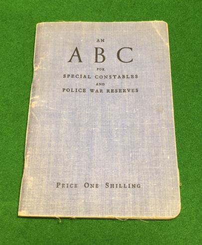 ABC for Special Constables and Police War Reserves.