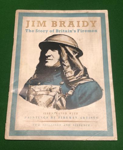 Jim Braidy - The Story of Britain's Fireman.