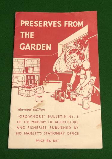 Growmore Bulletin No.3 Preserves from the Garden.