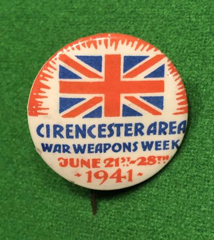 Cirencester War Weapons Week Lapel Badge.