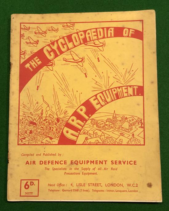 The Cyclopedia of A.R.P. Equipment.