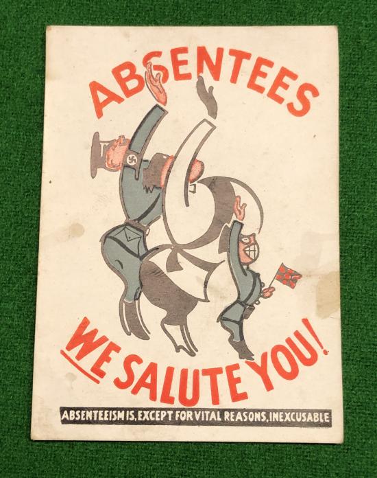 Anti - Absentee Propaganda Card.