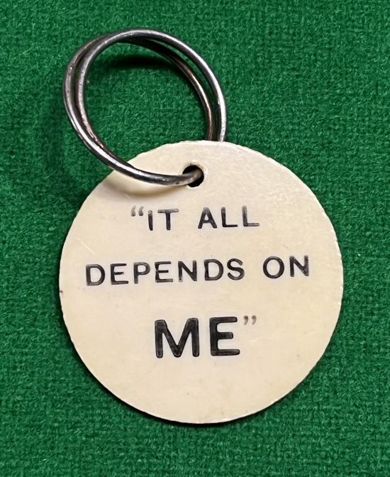 ' It all depends on me ' Campaign Key Ring.