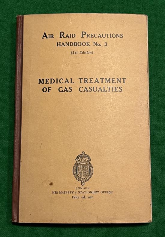 ARP Handbook No.3 Medical Treatment of Gas Casualties.