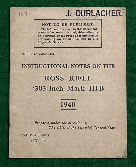 1940 Instructional Notes on the Ross Rifle.