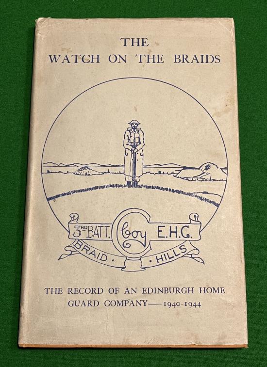 A Record of an Edinburgh Home Guard Company.