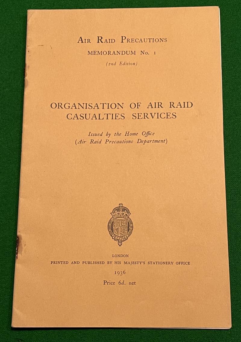 ARP Memo No.1 Organisation of Air Raid Casualties Services.