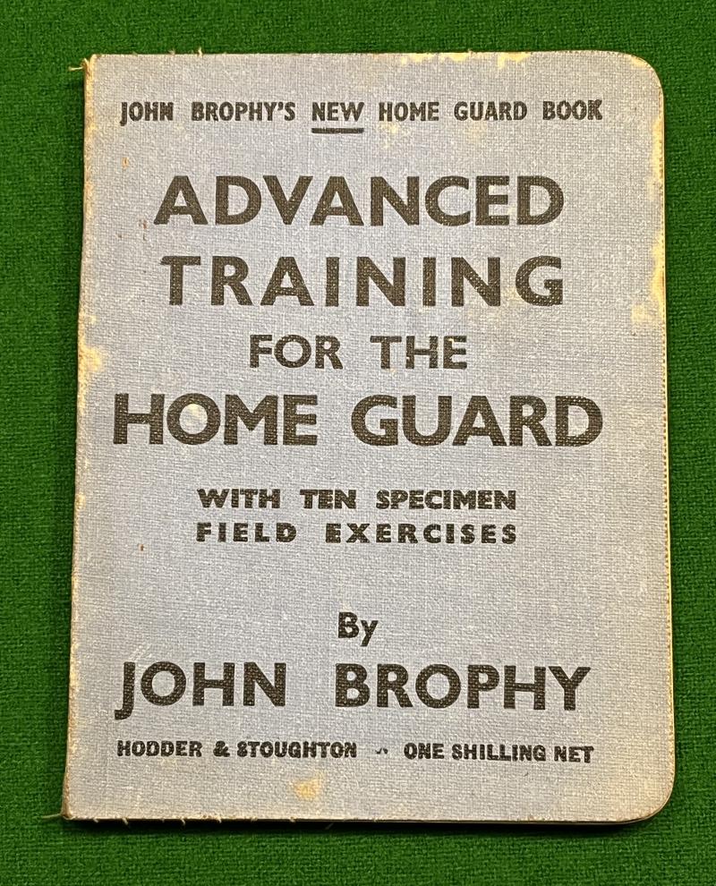 Advanced Training for the Home Guard.
