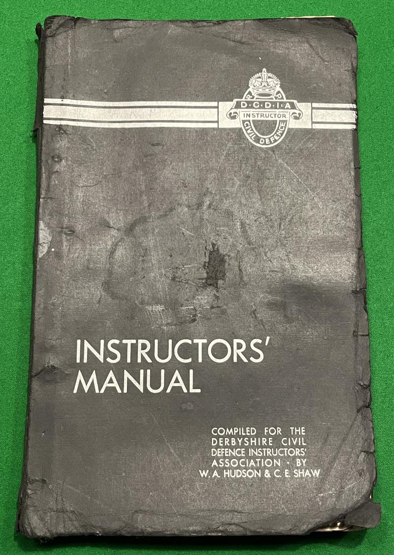 Civil Defence Instructors' Manual.