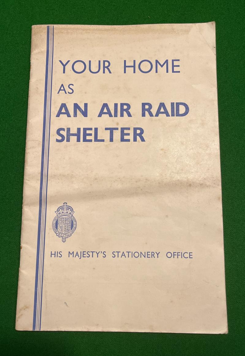 Your Home as a Air Raid Shelter.