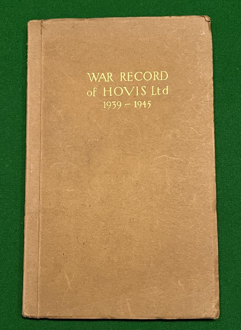 War Record of Hovis Ltd 1939-1945.