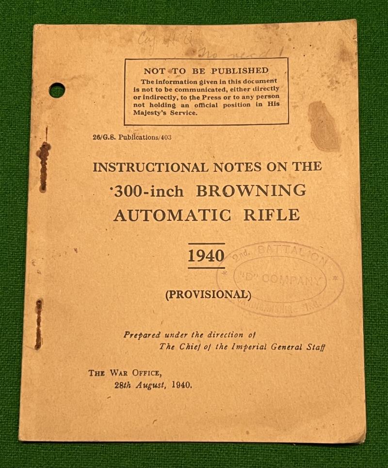 1940 Instructional Notes for .300 inch Browning Automatic Rifle.