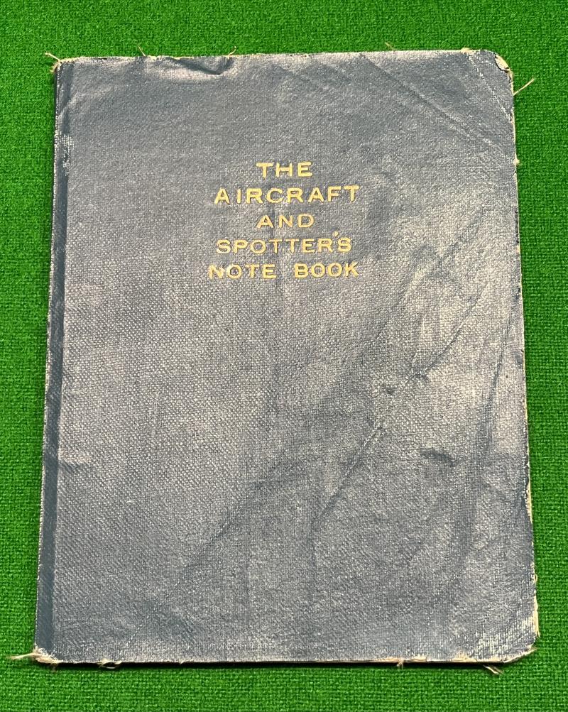 The Aircraft & Spotter's Note Book.