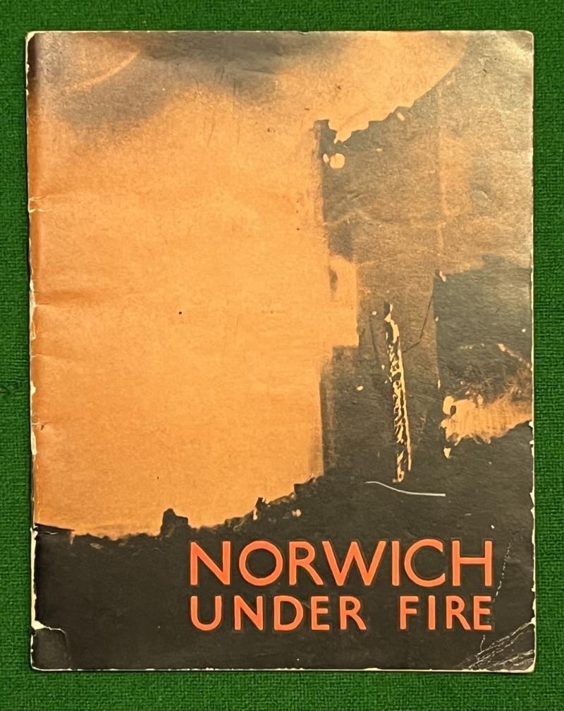 Norwich Under Fire.