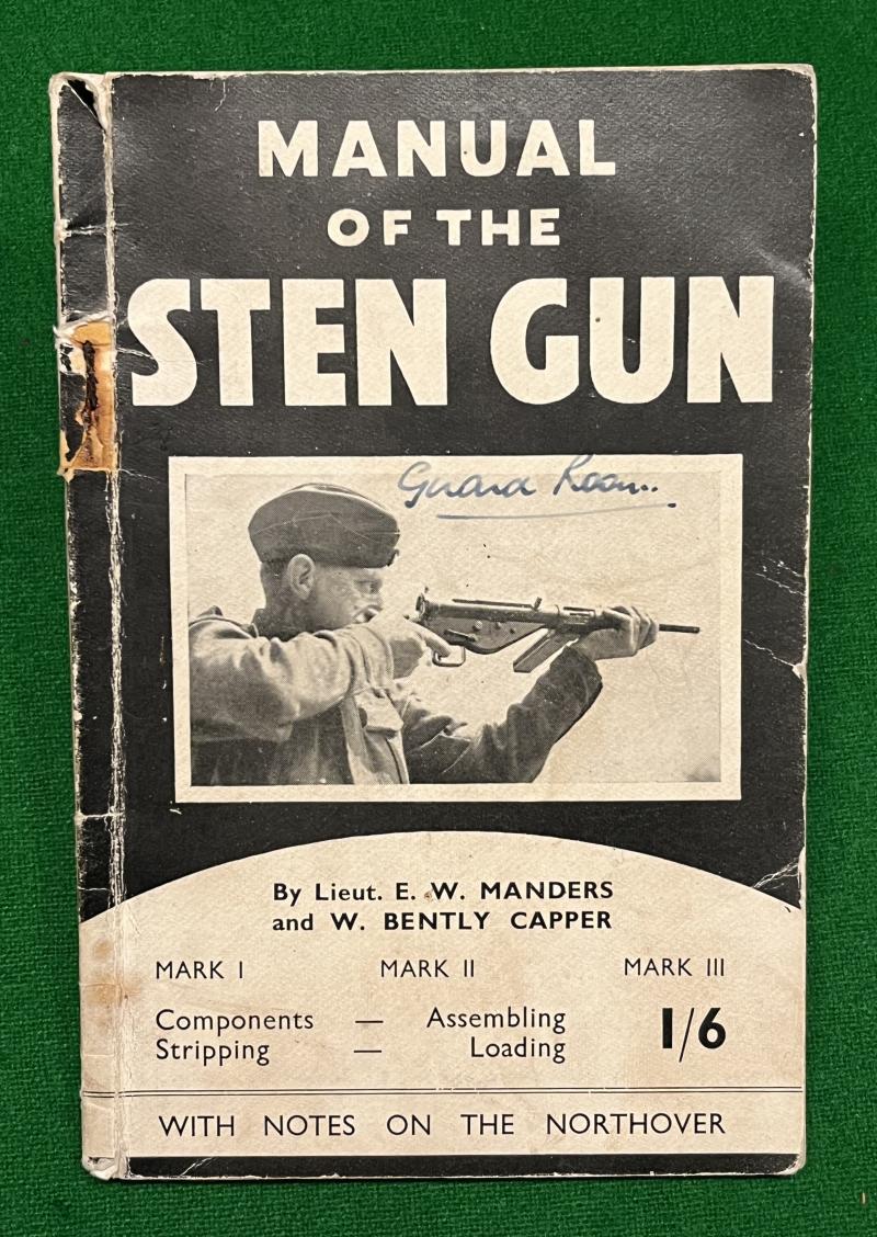 Manual of the Sten Gun with notes on the Northover.