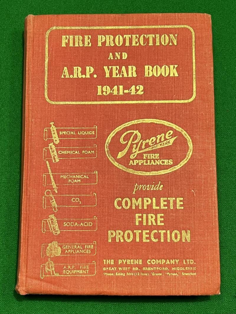 Fire Protection & ARP Year book 1941-42.