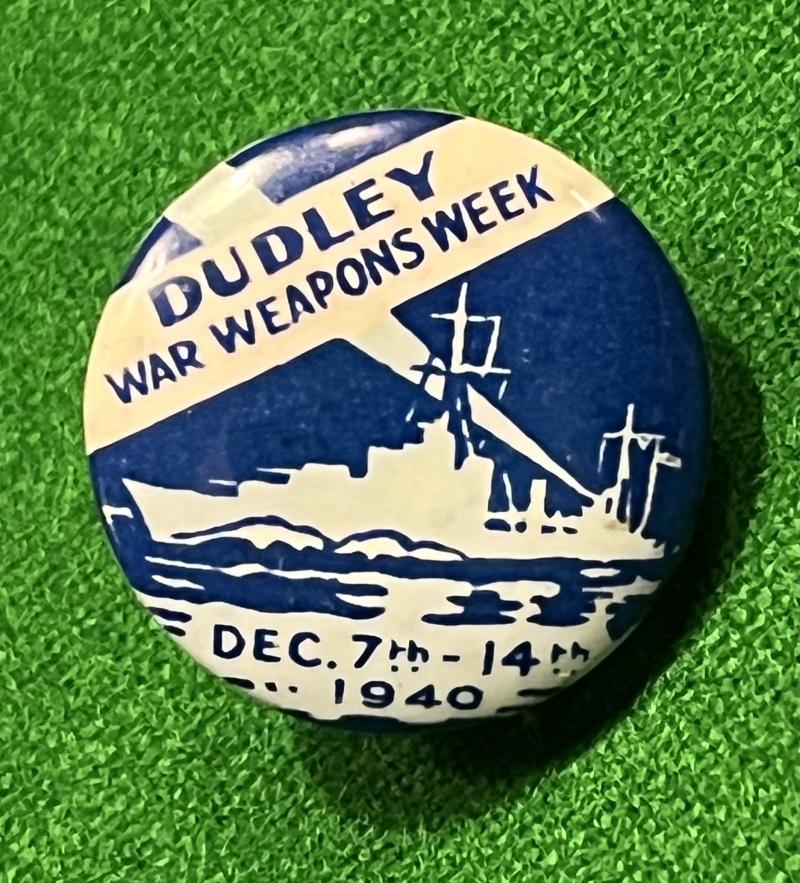 Dudley War Weapons Week Lapel badge.