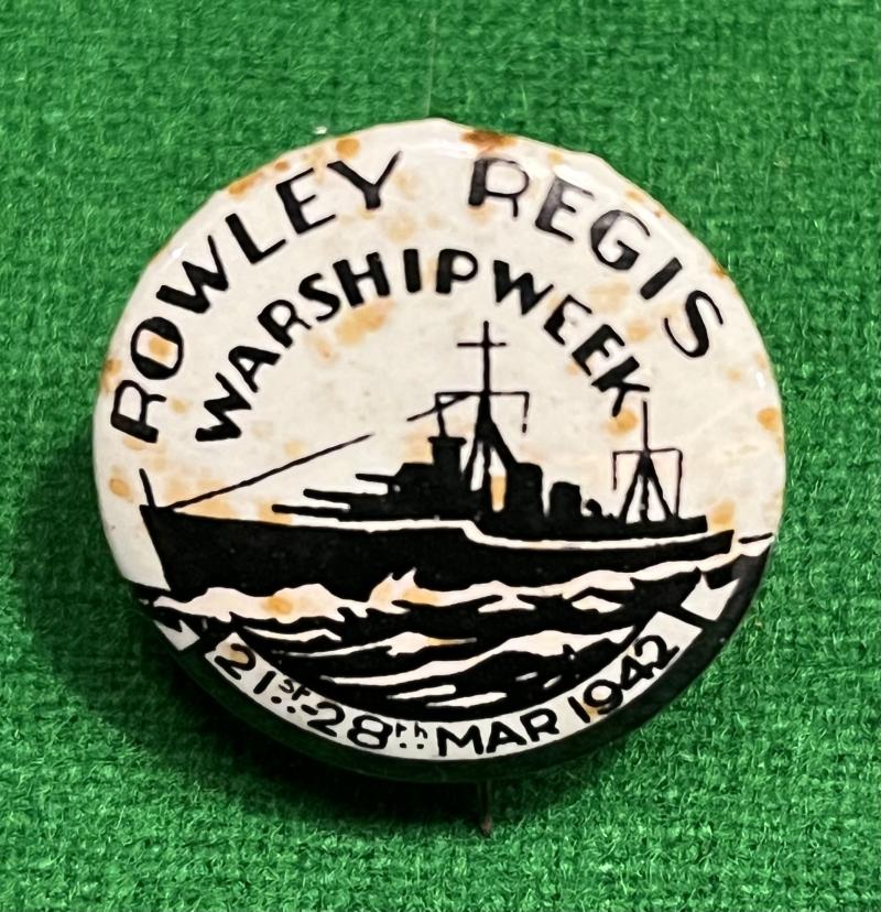 Rowley Regis Warship Week badge.