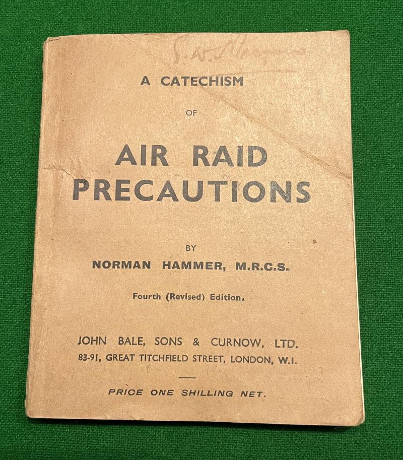 A Catechism of Air Raid Precautions.