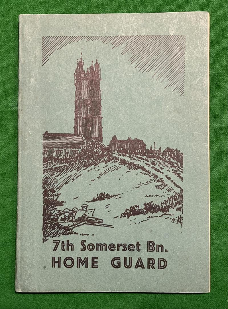 7th Somerset Battalion Home Guard history.