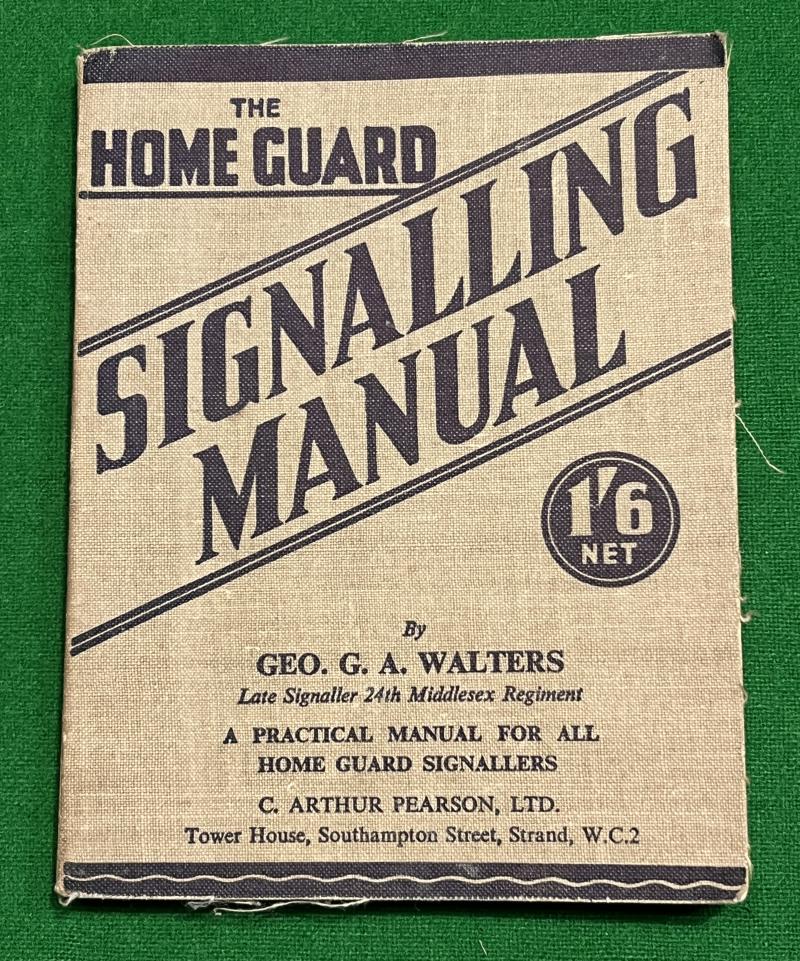 Home Guard Signalling Manual.