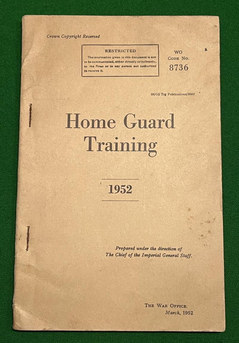 Second Phase 1952 Home Guard Training Manual.