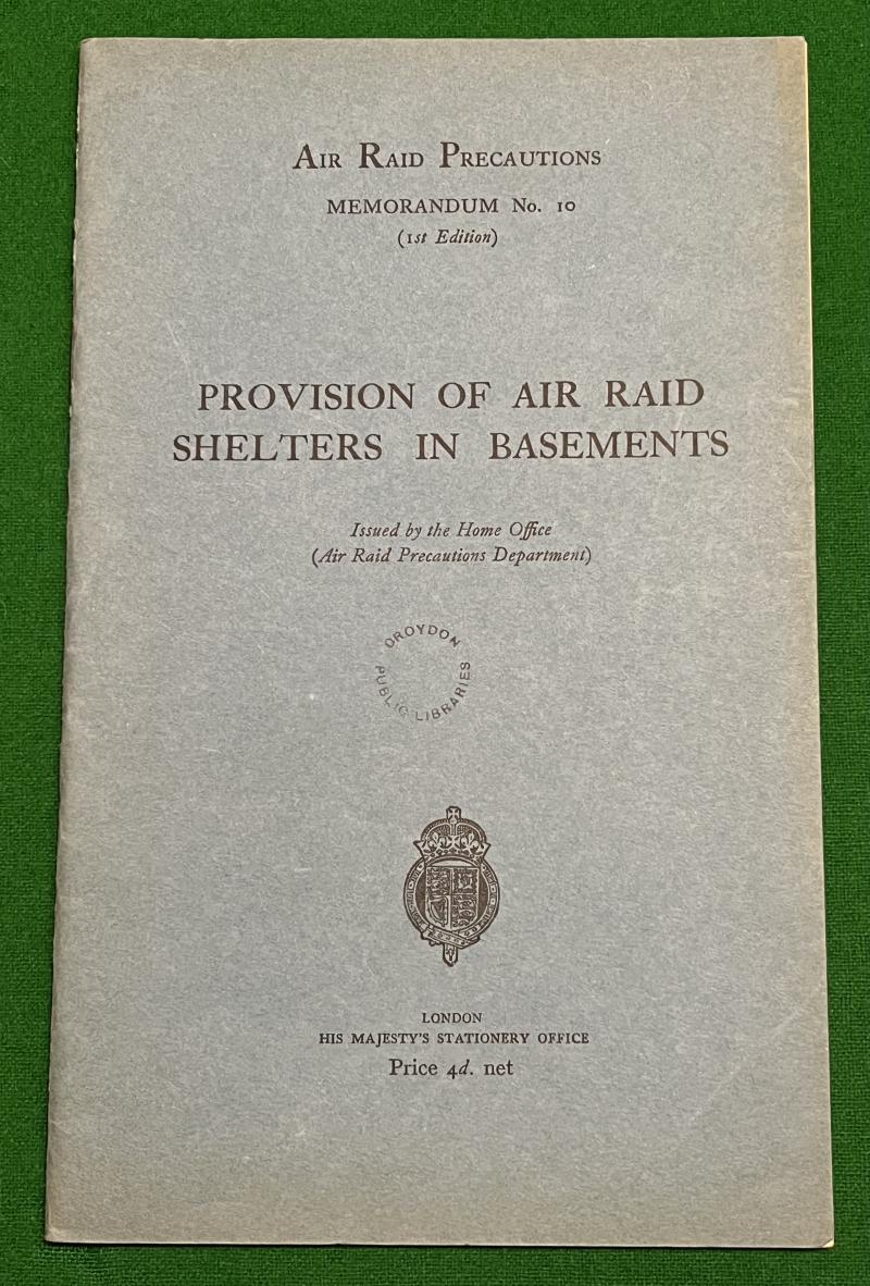 ARP Memo No.10 Provision of Air Raid Shelters in Basements.