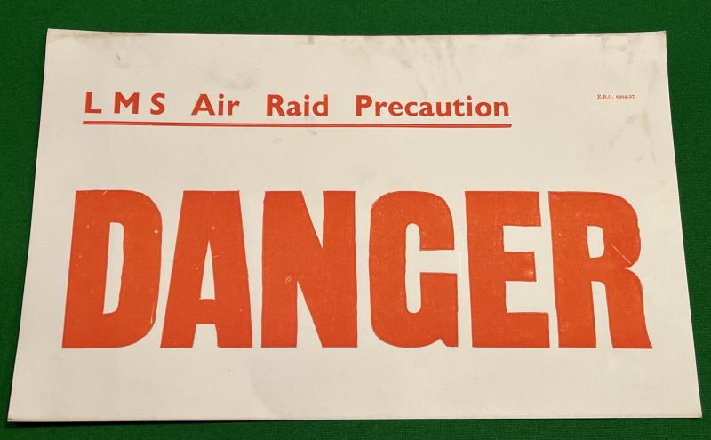LMS Railway ARP ' Danger ' Poster.