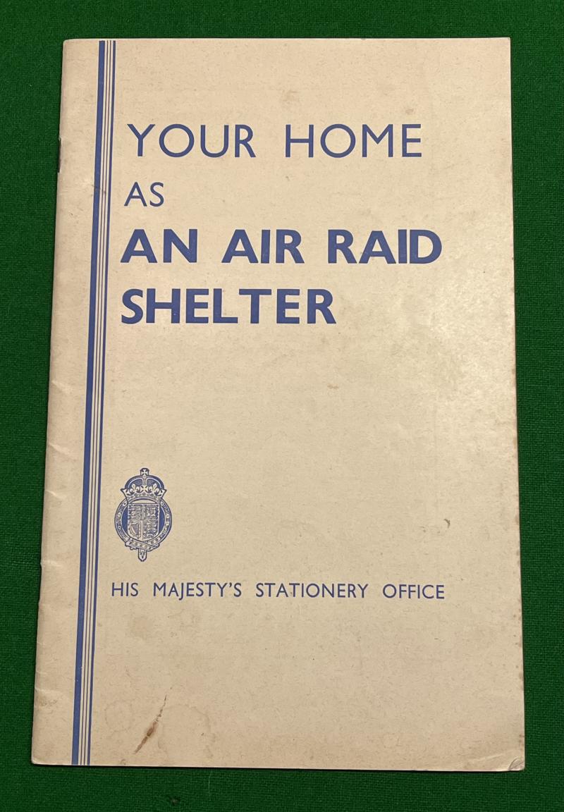 Your Home as a Air Raid Shelter.