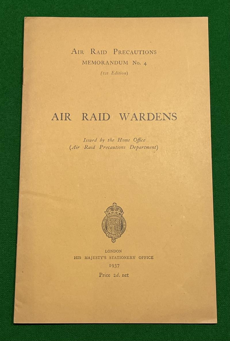 ARP Memo No.4 Air Raid Wardens
