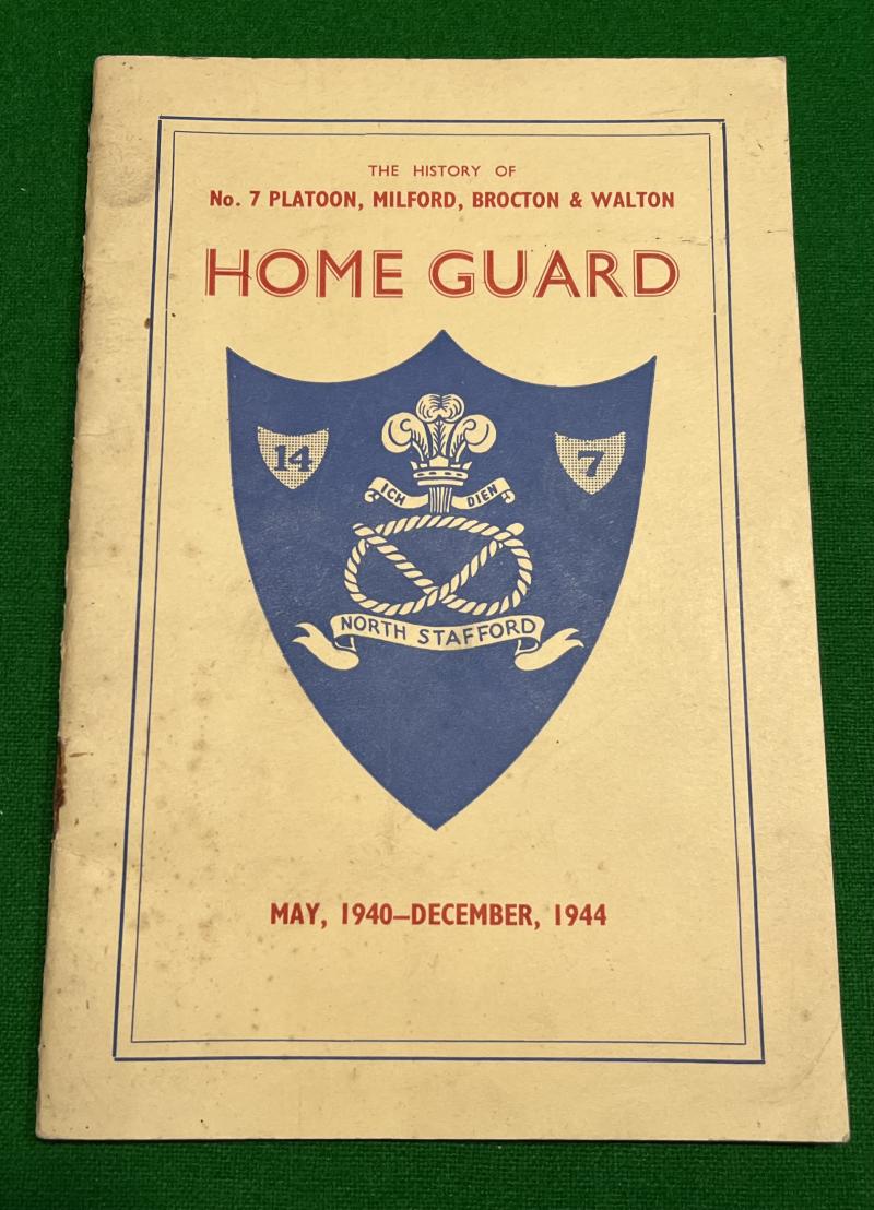 The History of No.7 Platoon, Milford, Brocton & Walton Home Guard.