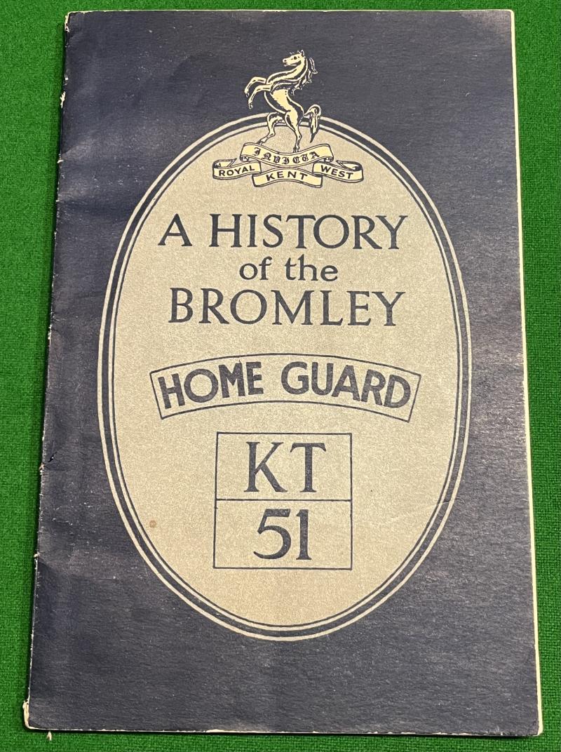 History of the Bromley Home Guard KT51.