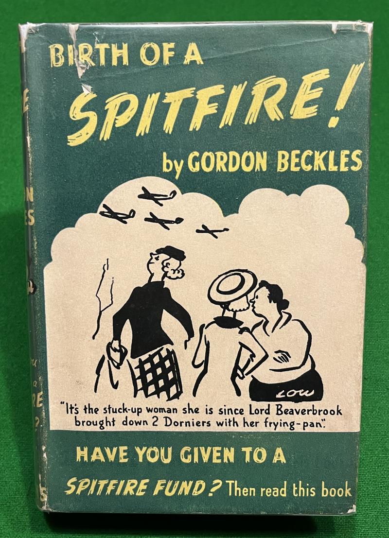 Birth of a Spitfire - the story of the MAP and the Spitfire Funds.