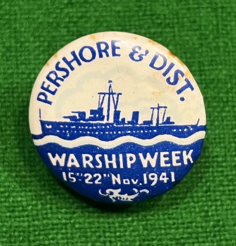 Pershore & Dist. Warship Week Badge.