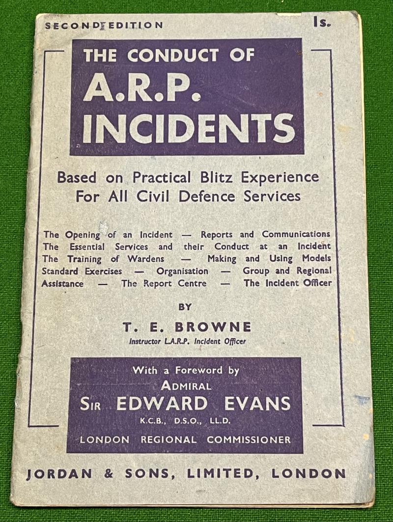 The Conduct of A.R.P.Incidents.