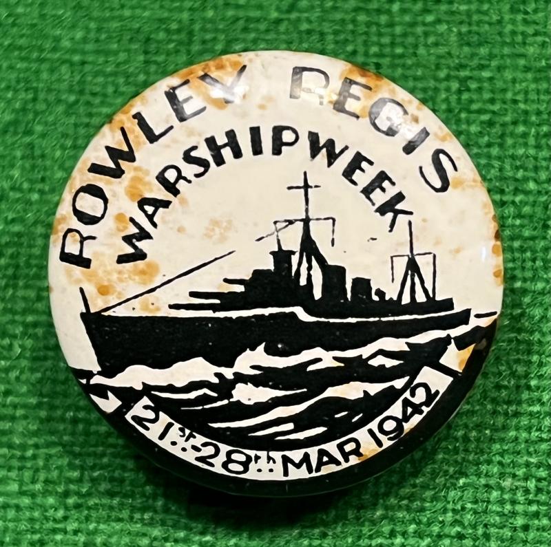 Rowley Regis Warship Week badge.