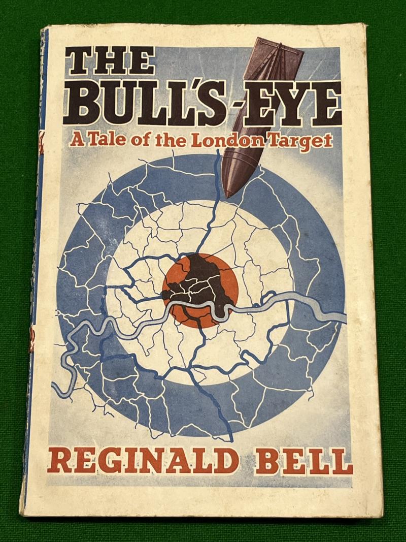 The Bull's Eye - A tale of the London Target.