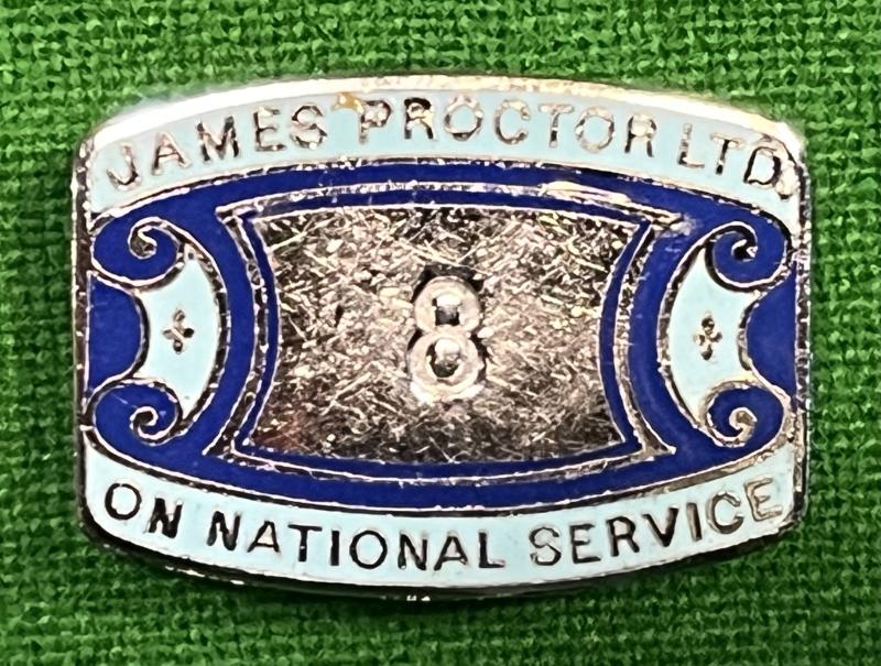James Proctor Ltd., On National Service badge.