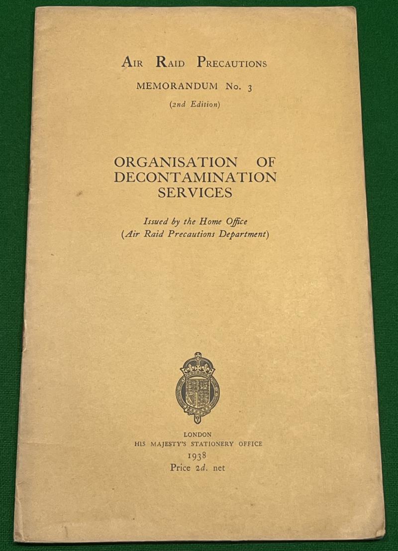 A.R.P.Memo No.3 Organisation of Decontamination Services.