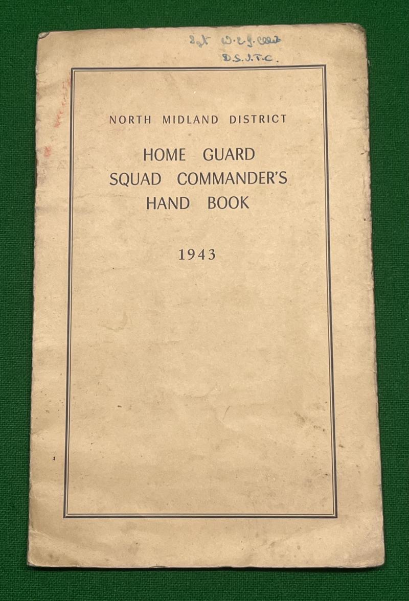 Home Guard Squad Commander's Hand Book.