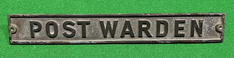 Post Warden Sign.