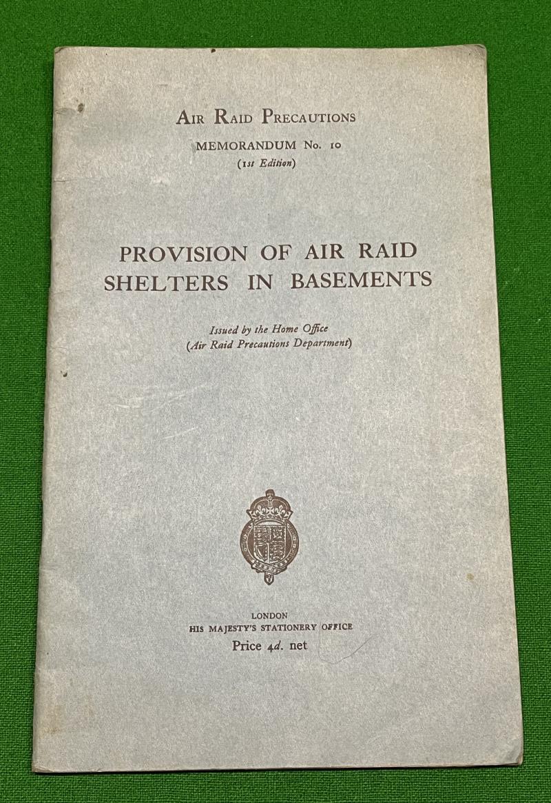 ARP Memo No.10 Provision of Air Raid Shelters in Basements.